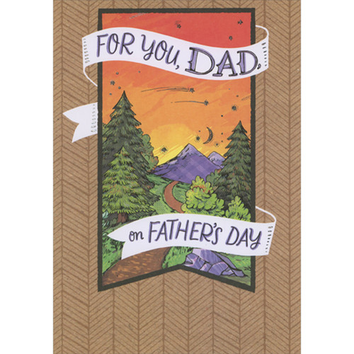 Evergreen Trees, Brown Path and Purple Mountains Under Orange Sky Father's Day Card for Dad: For You, Dad, on Father's Day
