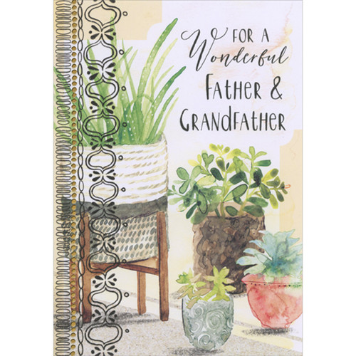 Watercolor Plants in Pots with Gold Foil Dotted Vertical Left Border Father's Day Card for Father / Grandfather: For a Wonderful Father and Grandfather