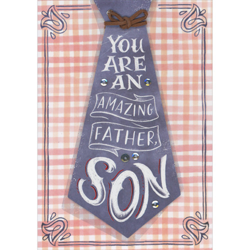 Amazing Father Blue 3D Die Cut Neck Tie and Brown String on Plaid Pattern Hand Decorated Father's Day Card for Son: You are an amazing Father, Son