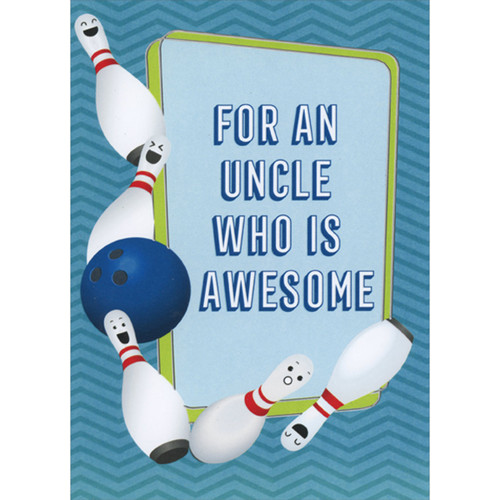 Blue Bowling Ball and Smiley Face Pins on Blue Zig Zag Pattern Juvenile Father's Day Card for Uncle from Child: For an uncle who is awesome