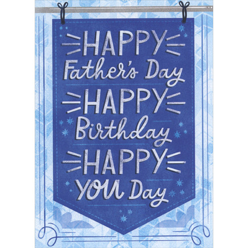 Blue Hanging Sign with White Lettering on Light Blue Background Father's Day Birthday Card: Happy Father's Day - Happy Birthday - Happy You Day