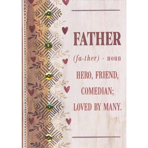 Hero, Friend, Comedian: Dual 3D Diamond Shaped Banners and Sequins Hand Decorated Father's Day Card for Father: Father (fa-ther) - noun - Hero, friend, comedian; loved by many.