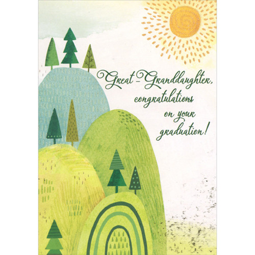 Orange Glitter Sun Over Rounded Blue and Green Hills Graduation Congratulations Card for Great-Granddaughter: Great-Granddaughter, congratulations on your graduation!