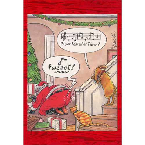 Do You Hear What I Hear Pets Watching Santa Humorous / Funny Christmas Card: Do you hear what I hear? - Fweeet!