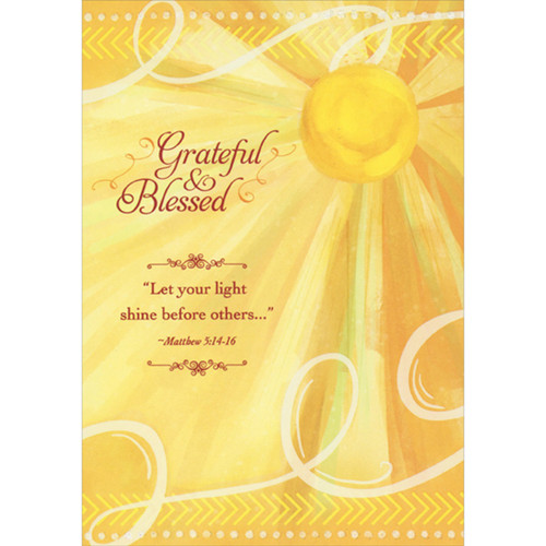 Yellow Sun and Swirls: Grateful and Blessed, Let Your Light Shine Clergy Appreciation Card: Grateful & Blessed - “Let your light shine before others…”  ~ Matthew 5:14-16