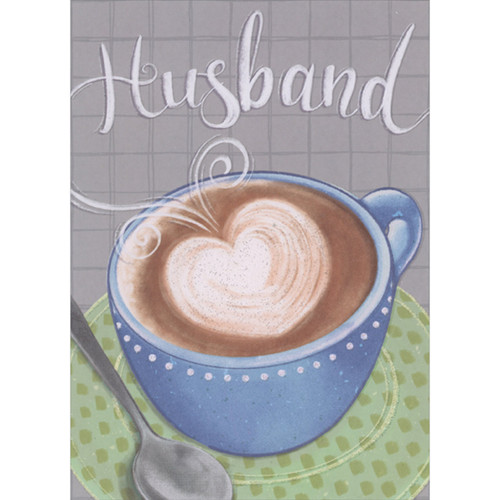 Heart Shaped Latte Swirl in Blue Cup on Green Plate Funny 3D Pop Up Sweetest Day Card for Husband: Husband