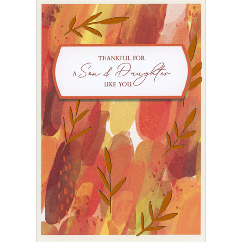 Watercolor Red, Orange and Yellow Long Oval Shapes and Foil Branches Thanksgiving Card for Son and 'Daughter': Thankful for a Son and Daughter like you