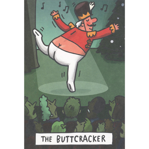 The Buttcracker: Man Ballet Dancing Under Spotlight Humorous / Funny Christmas Card: The Buttcracker