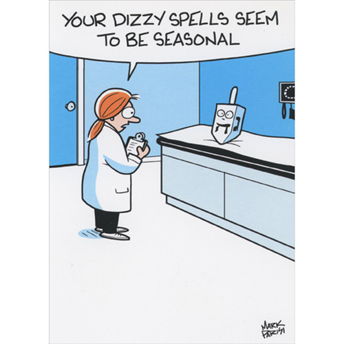 Doctor and Dreidel: Dizzy Spells Seem to Be Seasonal Humorous / Funny Hanukkah Card: Your dizzy spells seem to be seasonal