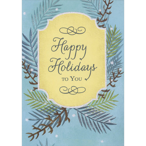 Happy Holidays to You: Yellow Plaque and Pine Branches Holiday Greeting Card: Happy Holidays to You