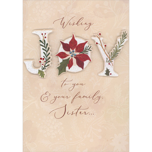 Glitter Tip-On 3D JOY Letters, Poinsettia and Gems Hand Decorated Christmas Card for Sister and Family: Wishing JOY to you and your family, Sister