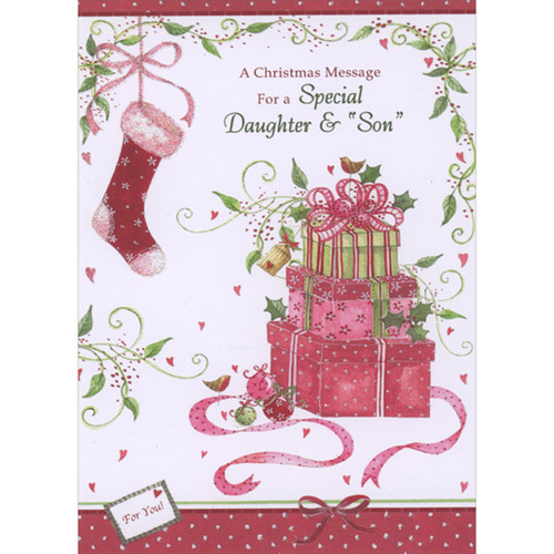 Stack of Three Wrapped Gifts and Sparkling Hanging Stocking Christmas Card for Daughter and 'Son': A Christmas Message for a Special Daughter and 'Son'
