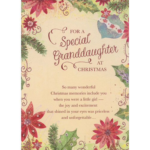 So Many Wonderful Memories: Flowers, Leaves and Ornaments Border Christmas Card for Granddaughter: For a Special Granddaughter at Christmas - So many wonderful Christmas memories include you when you were a little girl - the joy and excitement that shined in your eyes was priceless and unforgettable…