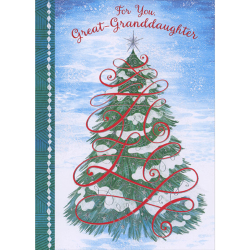 Snow Covered Pine Tree Covered with Red and Silver Swirls Christmas Card for Great-Granddaughter: For You, Great-Granddaughter