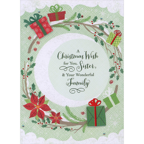 Green and Red 3D Die Cut Gifts, Gems on Circular Branch Border with Poinsettias Hand Decorated Christmas Card for Sister and Family: A Christmas Wish for You, Sister, & Your Wonderful Family