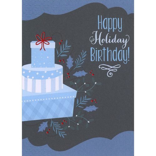 Blue and White Presents, Blue Leaves and Red Foil Berries Holiday Birthday Card: Happy Holiday Birthday!