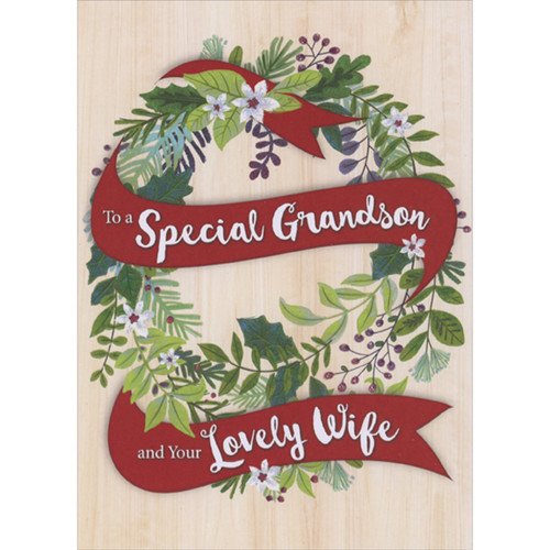 Red Banner and Wreath of White Flowers, Green Vines, Leaves and Purple Berries Christmas Card for Grandson and Wife: To a Special Grandson and Your Lovely Wife