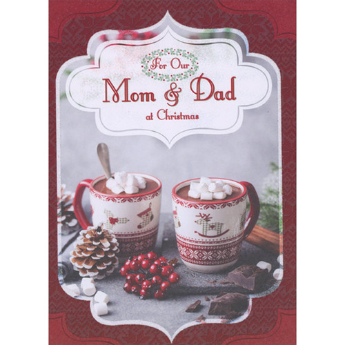 Two Festive Red and White Mugs with Hot Chocolate and Marshmallows Inside Red Border Christmas Card for Our Mom and Dad: For Our Mom and Dad at Christmas