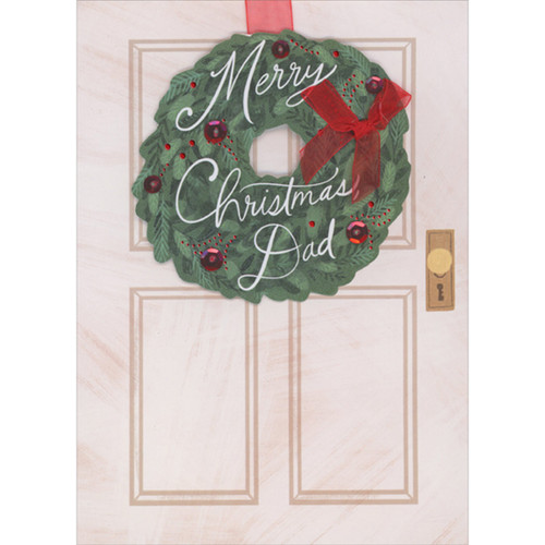 Dark Green 3D Die Cut Wreath, Red Ribbon and Sequins on Large Door Hand Decorated Christmas Card for Dad: Merry Christmas, Dad
