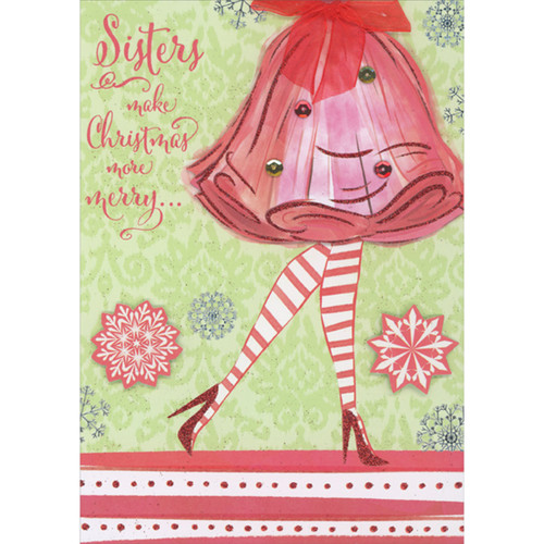 Pink and Red 3D Dress and Snowflakes, Red Bow, Sequins, Pink Striped Socks on Light Green Hand Decorated Christmas Card for Sister: Sisters make Christmas more merry…