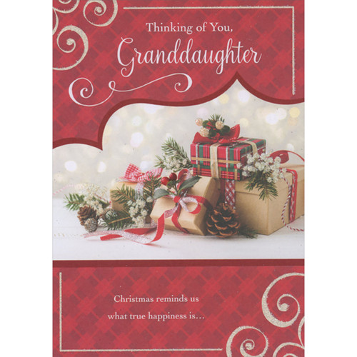 Reminds Us What True Happiness Is: Decorated Gifts Inside Red Borders Christmas Card for Granddaughter: Thinking of You, Granddaughter - Christmas reminds us what true happiness is…