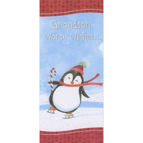 Cute Penguin Ice Skating While Carrying Candy Cane Money Holder / Gift Card Holder Christmas Card for Grandson: Grandson, warm wishes…