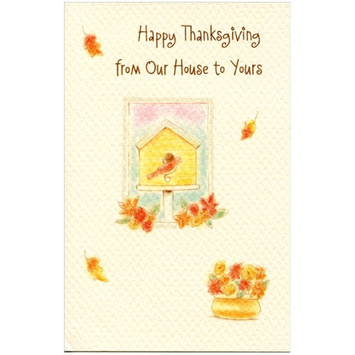 Birdhouse Thanksgiving Card: Happy Thanksgiving from Our House to Yours