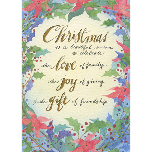Love of Family, Joy of Giving, Gift of Friendship Christmas Card for Friend: Christmas is a beautiful reason to celebrate the love of family the joy of giving & the gift of friendship