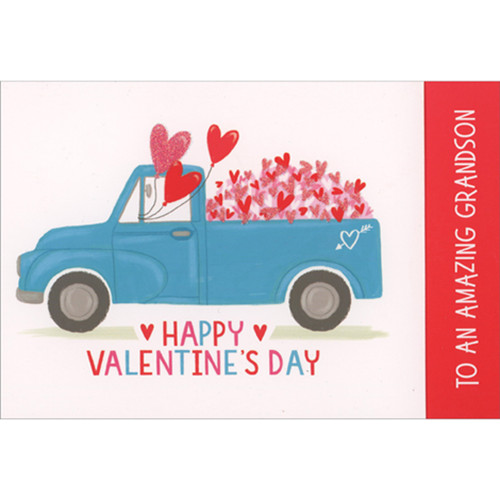Blue Pickup Truck with Heart Balloons and Bed Full of Hearts Valentine's Day Card for Grandson: Happy Valentine's Day to an Amazing Grandson