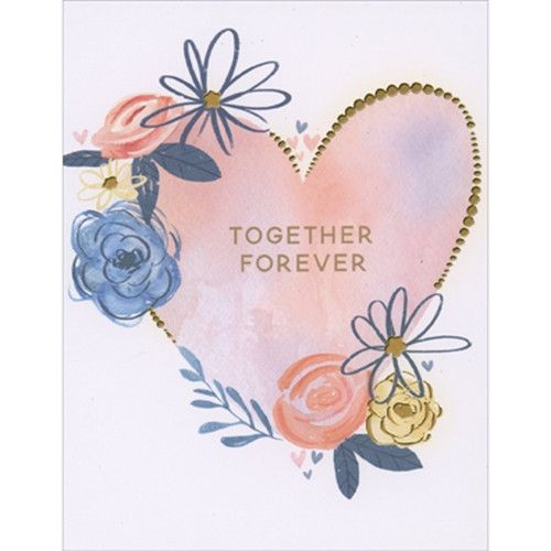 Together Forever: Gold Foil Dotted Border Around Heart Shape Valentine's Day Card for Sweetheart: Together Forever