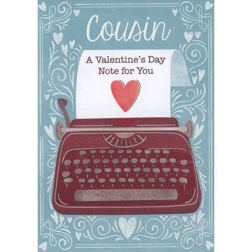 Dark Red Typewriter on Blue with White Hearts and Swirls Valentine's Day Card for Cousin: Cousin - A Valentine's Day Note for You