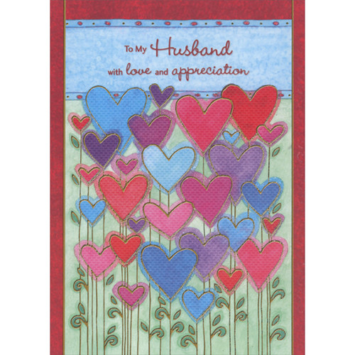 To My Husband with Love and Appreciation: Colorful Heart Shaped Flowers on Tall Stems Valentine's Day Card: To My Husband with love and appreciation