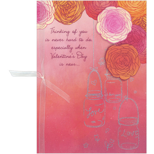 Thinking of You Is Never Hard to Do: 3D Flowers, White Ribbon and Hanging Jars Hand Decorated Valentine's Day Card: Thinking of you is never hard to do, especially when Valentine's Day is near…