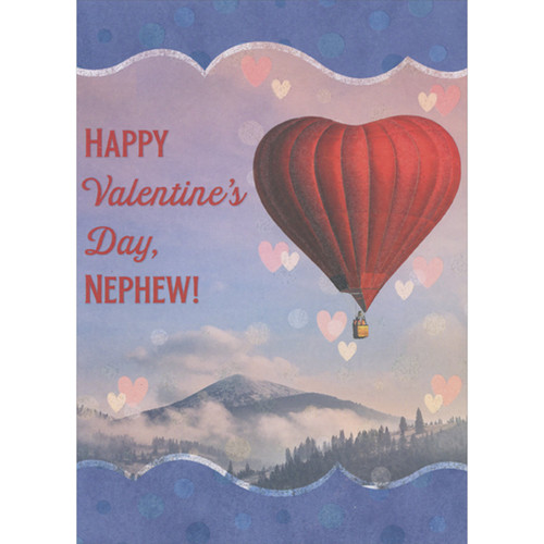 Heart Shaped Hot Air Balloon Over Cloudy Mountain Valentine's Day Card for Nephew: Happy Valentine's Day, Nephew!