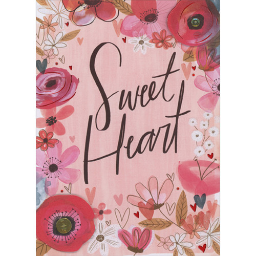 Sweet Heart: Die Cut 3D Red Flowers in Corners, Red Gems and Hearts with Floral Border Hand Decorated Valentine's Day Card for Sweetheart: Sweet Heart