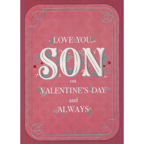 Light Red 3D Die Cut Banner with Rounded Corners and Red Gems Over Dark Background Hand Decorated Valentine's Day Card for Son: Love You, Son on Valentine's Day and Always