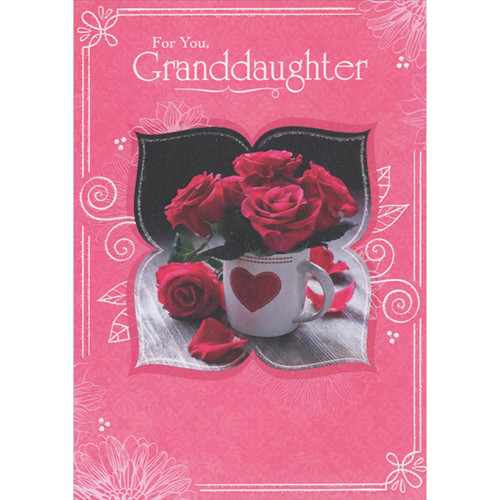 Red Roses and Small White Mug with Red Heart Inside Four Petal Frame Valentine's Day Card for Granddaughter: For You, Granddaughter