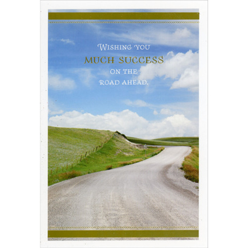 Wishing You Much Success: Winding Gravel Road and Green Hills New Job Congratulations Card: Wishing you much success on the road ahead.
