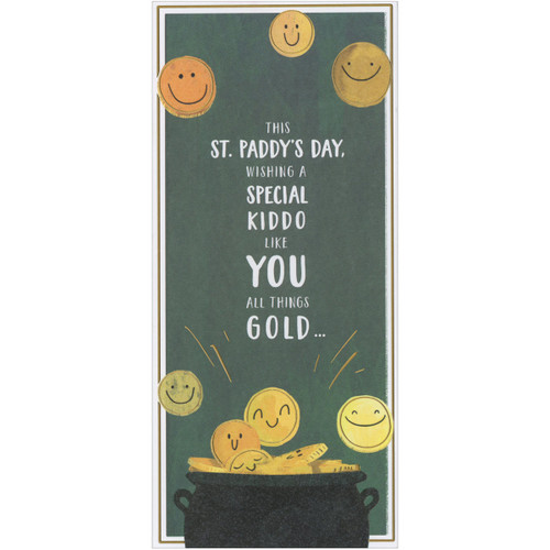 Smiling Gold Coins in Black Pot Money Holder / Gift Card Holder St. Patrick's Day Card for Kid: This St. Paddy's Day, wishing a Special Kiddo like YOU all things Gold