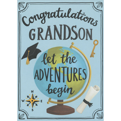 Let the Adventures Begin: Globe on Stand Graduation Congratulations Card for Grandson: Congratulations, Grandson - Let the adventures begin