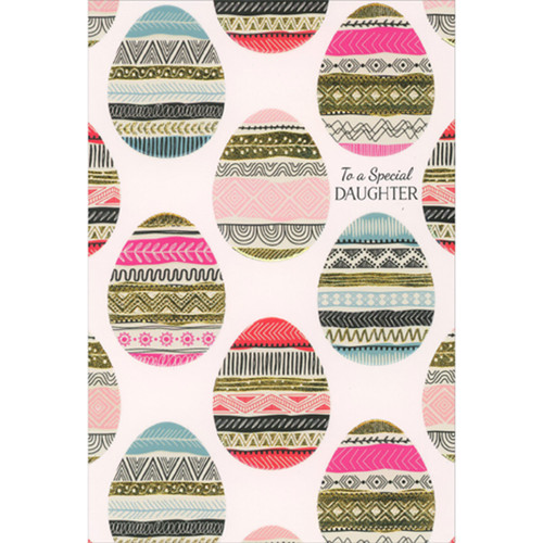 Repeating Striped Pink, Blue, Black and Gold Foil Patterned Eggs Easter Card for Daughter: To a Special DAUGHTER
