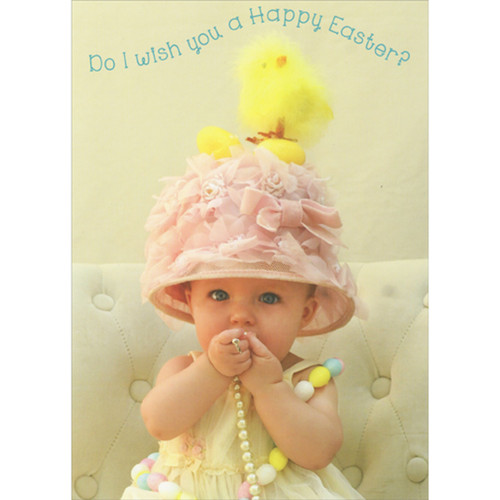 Baby Girl In Easter Outfit Chewing on Pearl Necklace Funny / Humorous Easter Card: Do I wish you a Happy Easter?