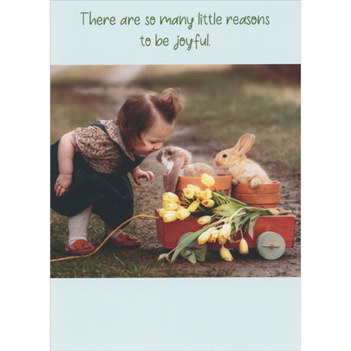 So Many Little Reasons to Be Joyful: Little Girl Staring at Bunny Photo Easter Card: There are so many little reasons to be joyful.