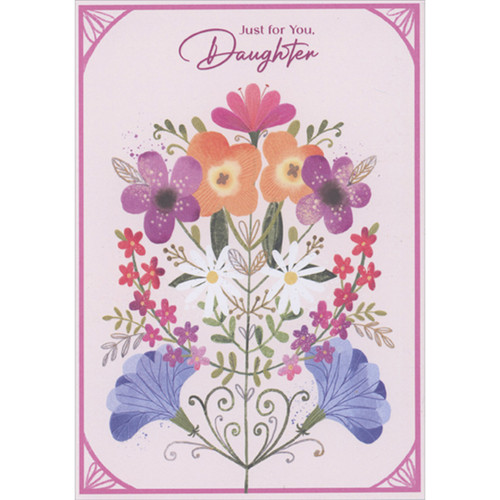 Multi-Colored Flowers on Symmetrical Stems and Pink Frame Religious Easter Card for Daughter: Just for You, Daughter