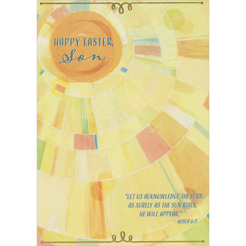 Let Us Acknowledge the Lord: Sun with Geometric Beams Religious Easter Card for Son: Happy Easter, Son - “Let us acknowledge the Lord. As surely as the sun rises, he will appear.” - Hosea 6:3