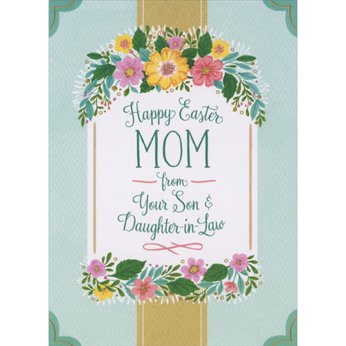 White Banner with Floral Top and Bottom, Gold Column and Light Blue Diamonds Easter Card for Mom from Son and Daughter-in-Law: Happy Easter Mom from Your Son and Daughter-in-Law