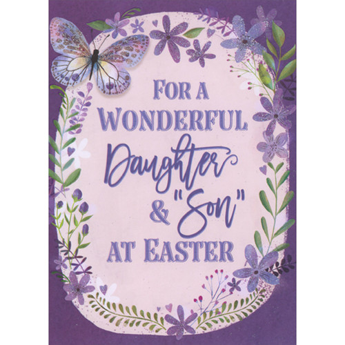 Sparkling Purple Butterfly and Flowers: Oval Border on Purple Bordered Easter Card for Daughter and 'Son': For a Wonderful Daughter and 'Son' at Easter