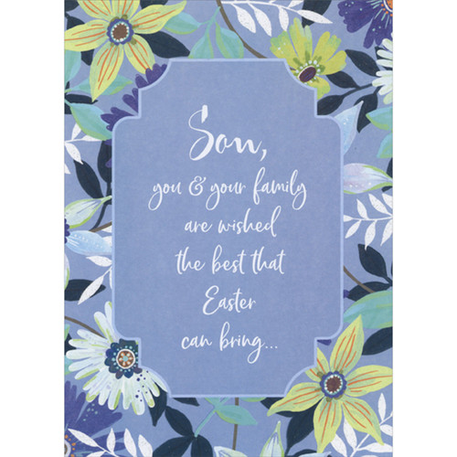 Wished the Best: Flowers Around Banner on Blue Gray Easter Card for Son and Family: Son, you and your family are wished the best that Easter can bring…