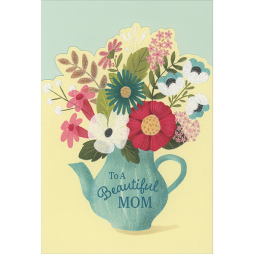 Floral Wildflower Bouquet in Blue Teapot Vase Die Cut Mother's Day Card for Mom: To A Beautiful Mom