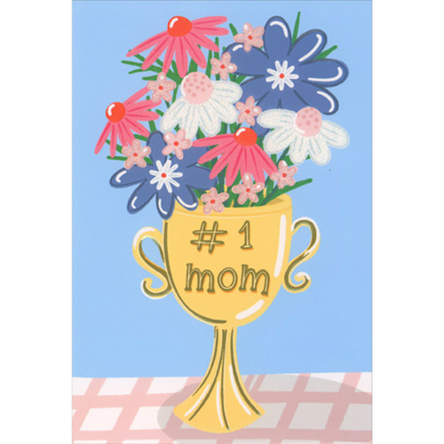 Flowers in Number One Mom Trophy Vase Mother's Day Card: #1 mom